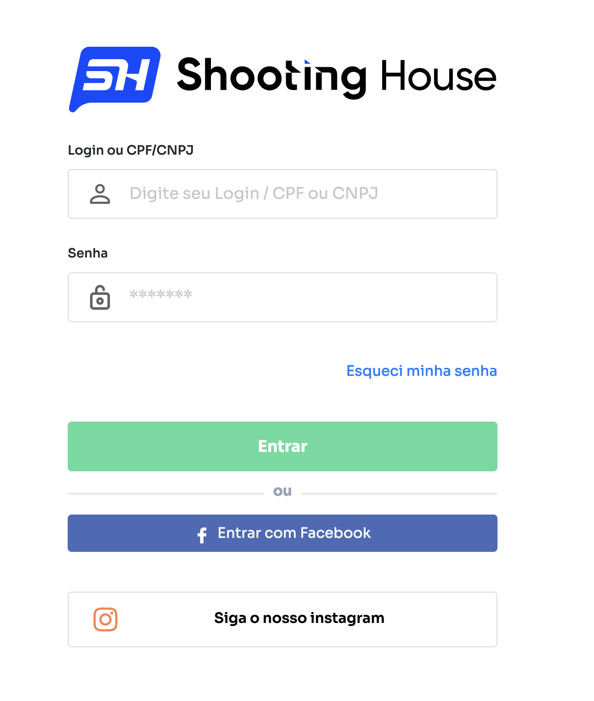 Página de autenticação do sistema Shooting House, clique em Esqueci minha senha para definir uma nova senha.